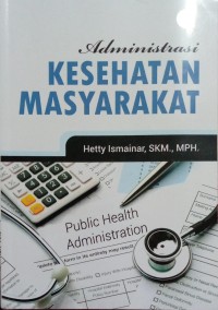 Image of Administrasi Kesehatan Masyarakat