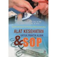 Image of Alat Kesehatan untuk Praktik Klinik & SOP