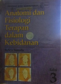 Image of Anatomi dan Fisiologi Terapan dalam Kebidanan