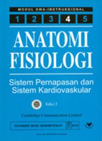 Image of Anatomi Fisiologi : Sistem Pernapasan dan Sistem Kardiovaskular