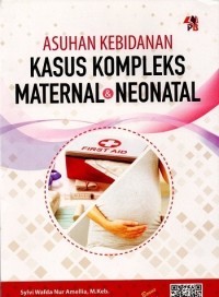 Image of Asuhan Kebidanan Kasus Kompleks Maternal & Neonatal