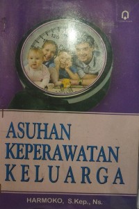 Image of Asuhan Keperawatan Keluarga