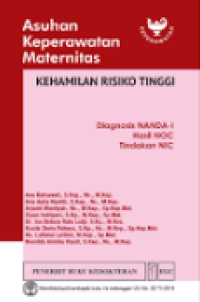Image of Asuhan Keperawatan Maternitas : Kehamilan Risiko Tinggi