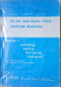 Image of Atlas dan Buku Teks Anatomi Manusia Bagian 1