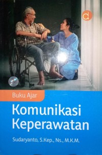 Image of Buku Ajar Komunikasi Keperawatan
