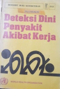 Image of Deteksi Dini Penyakit Akibat Kerja