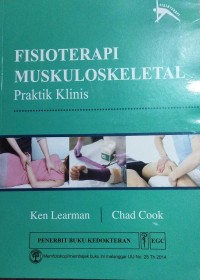 Image of Fisioterapi Muskuloskeletal : Praktik Klinis