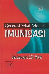 Image of Generasi Sehat Melalui Imunisasi
