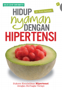 Image of Hidup Nyaman dengan Hipertensi