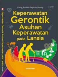 Image of Keperawatan Gerontik Asuhan Keperawatan pada Lansia