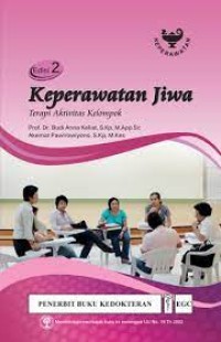Image of Keperawatan Jiwa : Terapi Aktivitas Kelompok