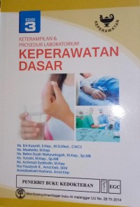 Keterampilan dan Prosedur Laboratorium Keperawatan Dasar