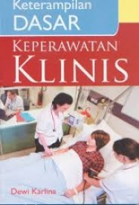 Image of Keterampilan Dasar Keperawatan Klinis