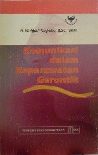 Image of Komunikasi dalam Keperawatan Gerontik