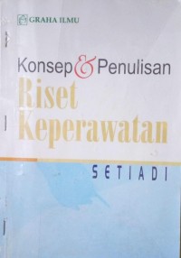 Image of Konsep & Penulisan Riset Keperawatan