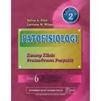 Image of Patofisiologi Konsep Klinis Proses-proses Penyakit Volume 2
