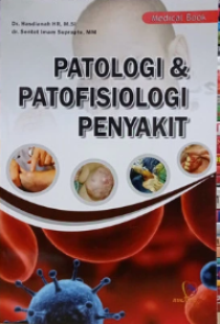 Image of Patologi & Patofisiologi penyakit