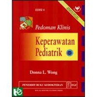 Image of Pedoman Klinis : Keperawatan Pediatrik