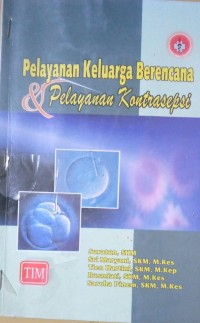 Image of Pelayanan Keluarga Berencana & Pelayanan kontrasepsi