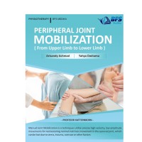 Image of Peripheral Joint Mobilization (From Upper Limb to Lower Limb)