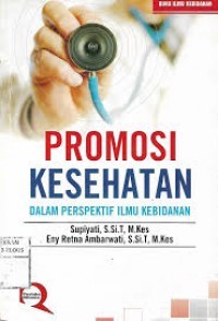 Image of Promosi Kesehatan Dalam Perspektif Ilmu Kebidanan
