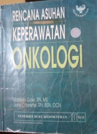 Image of Rencana Asuhan Keperawatan Onkologi