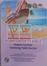 Image of Sunforgettable Kupas Tuntas Tentang Tabir Surya