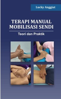 Image of Terapi Manual Mobilisasi Sendi : Teori dan Praktik