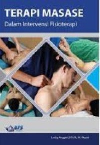 Image of Terapi Masagse Dalam Intervensi Fisioterapi